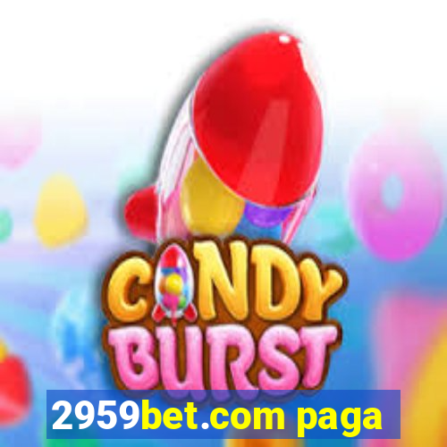 2959bet.com paga